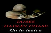 Chase, James Hadley - CA La Teatru (v.2.0)