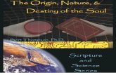 Origin Nature Destiny of Soul