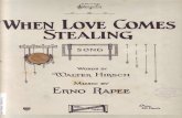 When Love Comes Stealing