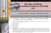 Building Construction IV Steel Construction