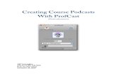 Creating Podcasts with ProfCast (Learner Analysis)