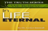 We Believe in Life Eternal