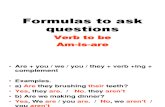 Formulas to Ask Questions