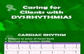Caring for clients with dysrhythmias