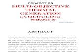 Multi-objective thermal generation sheduling