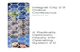 Integral City 2.0 Online Conference 2012: A Radically Optimistic Inquiry into Operating System 2.0