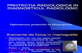 7. Optimizarea Radioprotectiei in Mamografie
