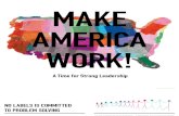 Make America Work!