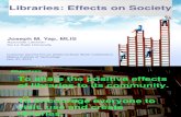 Libraries: effects on society