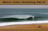 2012-2013 Wave Tribe Catalog