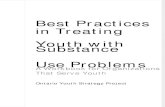 Best Practices in Treating Youth With Substance Use Problems