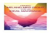 Finding Mr And Mrs Right For An Ideal Marriage by Yogendra Datt