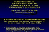 Cardiac Physical Exam and Innocent Murmurs Presentation