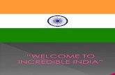 Welcome to Incredible India