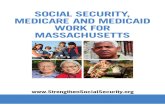Social Security, Medicare and Medicaid Work For Massachusetts 2012