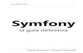 Symfony 1.0. La guía definitiva. Fabien Potencier, François Zaninotto