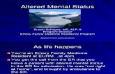 Altered Mental Status 7-07