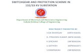 SWITCHGEAR AND PROTECTION SCHEME IN 132/33 KV SUBSTATION----by v.sai bhargav, india