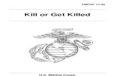 FMFRP 12-80 - Kill or Get Killed - Rex Applegate