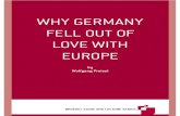 Why Germany Fell Out of Love With Europe