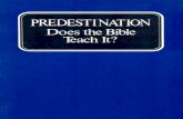 Predestination - Does the Bible Teach It (Prelim 1973)