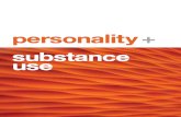 Personality + Substance Use