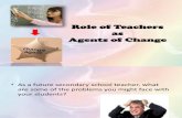 Role of Teachers as Agents of Change