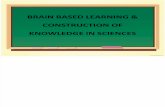 Brain Based Learning & Construction of Knowledge In