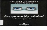 Lipovetsky y Jean Serroy - La Pantalla Global
