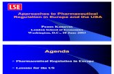 Approaches to Pharmaceutical Regulation in Europe and the USA