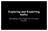 Exploring and Exploiting Malloc