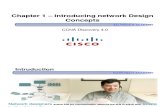 CCNA Dis4 - Chapter 1 - Introducing Network Design Concepts_ppt [Compatibility Mode]