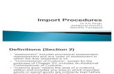 65 0 05OCT2009 Import Procedures Dr.ak Singh