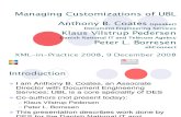 XML-In-Practice 2008 - Coates - Managing Customizations of UBL
