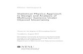 Statistical Physics Approach to Design and Analysis of Multiuser Systems Under Channel Uncertainty