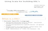 Using Scala for Building DSLs - Abhijit Sharma