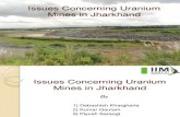 Issues Concerning Uranium Mines in Jharkhand
