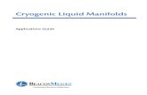 Cryogenic Liquid Manifold- Application Guide