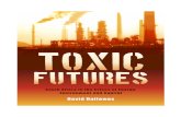 Toxic Futures - South Africa in the Crises of Energy, Environment and Capital