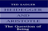 Sadler - Heidegger and Aristotle the Question of Being