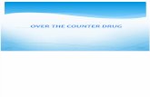 Over the Counter Drug Ppt