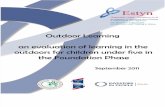 Outdoor Learning an Evaluation of Learning in the Outdoors for Children Under Five in the Foundation Phase - September 2011