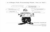 VIllage Fish Processing Plant-Summary