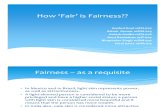 How ‘Fair’ is Fairness_v1.0
