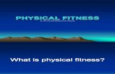 PE IV Unit IA Physical Fitness