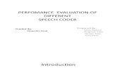 Perfomance Evaluation and Analysis of Different