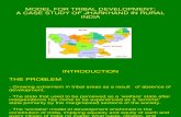 Model for tribal development: a case study of Jharkhand in rural India