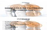 BODY AREA NETWORKING TECHNOLOGIES