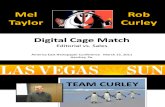 Mel Taylor vs. Rob Curley: Digital Cage Match