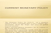 final CURRENT MONETARY POLICY